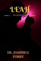 Leah: For Hurting Women 1547156384 Book Cover