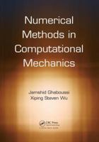 Numerical Methods in Computational Mechanics 0367028026 Book Cover