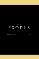 The Exodus: The Definitive Edition (Expedition of the Stars) B0DWR8L289 Book Cover