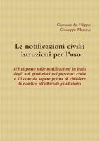 Le notificazioni civili: istruzioni per l'uso 1291245642 Book Cover