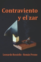 Contraviento y el zar B08PJNXWCR Book Cover