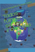 Todos fuimos santos e inocentes (Spanish Edition) 1082266272 Book Cover