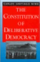The Constitution of Deliberative Democracy 0300077270 Book Cover