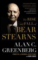 The Rise and Fall of Bear Stearns 1439101426 Book Cover