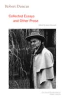 Robert Duncan: Collected Essays and Other Prose 0520324846 Book Cover
