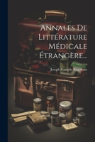 Annales De Littérature Médicale Étrangère... 1275545912 Book Cover