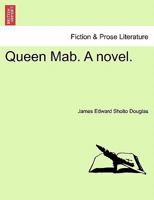 Queen Mab 1240875495 Book Cover