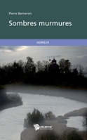 Sombres murmures (French Edition) 2748347439 Book Cover