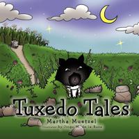 Tuxedo Tales 1467868183 Book Cover