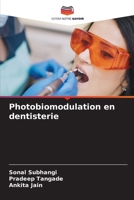 Photobiomodulation en dentisterie (French Edition) 6209823815 Book Cover