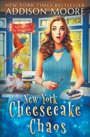 New York Cheesecake Chaos 1793202354 Book Cover