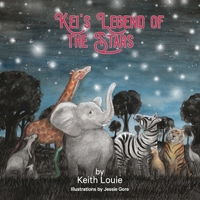 Kei's Legend of the Stars 1922375020 Book Cover