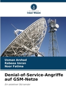 Denial-of-Service-Angriffe auf GSM-Netze (German Edition) 6208948266 Book Cover