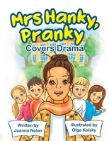 Mrs Hanky, Pranky; Covers Drama 1805171496 Book Cover