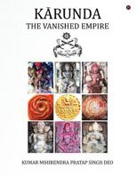 Karunda: The Vanished Empire 1946280852 Book Cover