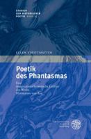 Poetik Des Phantasmas: Eine Imaginationstheoretische Lekture Der Werke Hartmanns Von Aue 3825361977 Book Cover