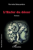 L'enfer du décor (Rue Des Écoles) (French Edition) 2140265653 Book Cover