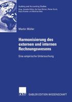 Harmonisierung Des Externen Und Internen Rechnungswesens: Eine Empirische Untersuchung 3835004522 Book Cover