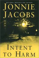 Intent to Harm 1575668297 Book Cover