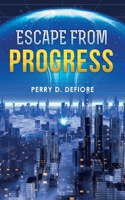 Escape From Progress null Book Cover