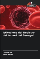 Istituzione del Registro dei tumori del Senegal (Italian Edition) 6209793738 Book Cover