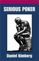 Serious Poker 0970378904 Book Cover