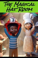 The magical hat room B0DVJ3YWFB Book Cover
