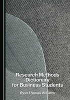 Research Methods Dictionary for Business Students 1036455645 Book Cover