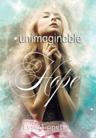 Unimaginable Hope B093B4M46R Book Cover