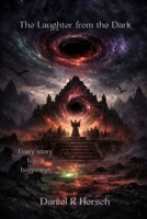 The Laughter from the Dark (The Death Keeper Chronicles) B0GYJQ3Q9K Book Cover