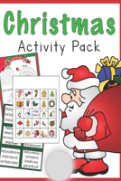 christmas activity pack: christmas activity pack size 6*9 112 pages B08RH39HW2 Book Cover