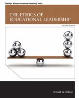 The Ethics of Educational Leadership 0137879202 Book Cover