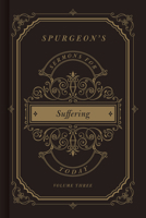 Spurgeon's Sermons for Today: Suffering 1535939249 Book Cover