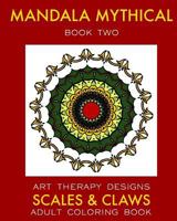 Mandala Mythical 2: Adult Coloring Book: Dragon Fantasies 153955838X Book Cover