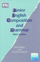 Junior English Composition and Grammar 0582588006 Book Cover