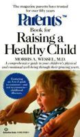 Parents Book for Raising a Healthy Child 0345314301 Book Cover