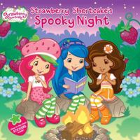 Strawberry Shortcake's Spooky Night 0448455897 Book Cover