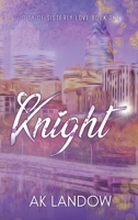 Knight: City of Sisterly Love B0CHL7R16V Book Cover