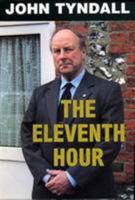 Eleventh Hour: Call for British Rebirth 0951368605 Book Cover