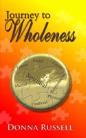 Journey to Wholeness 0979918987 Book Cover