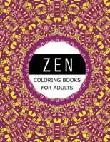 Zen Coloring Books for Adults: Mood Enhancing Mandalas (Mandala Coloring Books for Relaxation) 1534911189 Book Cover