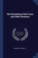The Preaching of the Cross 3337256740 Book Cover