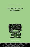 Psychosurgical Problems 1138874906 Book Cover