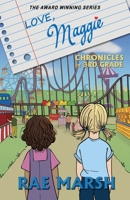 Love Maggie: Chronicles of Third Grade 1958923249 Book Cover