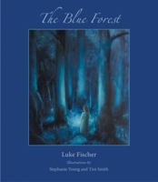 The Blue Forest 1584201479 Book Cover