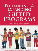 Enhancing and Expanding Gifted Programs: The Levels of Service Approach 1593630123 Book Cover