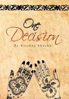 One Decision 1479755591 Book Cover