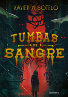 Tumbas de sangre / Blood-Soaked Graves (Spanish Edition) 6073862490 Book Cover