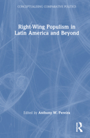 Right-Wing Populism in Latin America and Beyond 1032318538 Book Cover