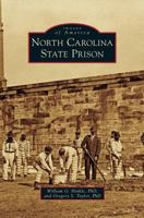 North Carolina State Prison 1467115169 Book Cover
